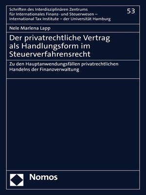 cover image of Der privatrechtliche Vertrag als Handlungsform im Steuerverfahrensrecht